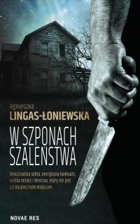 W szponach szaleństwa - Agnieszka Lingas-Łoniewska - ebook