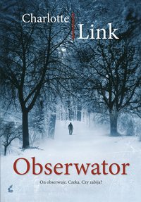 Obserwator - Charlotte Link - ebook