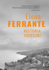 Historia ucieczki - Elena Ferrante - ebook