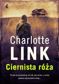 Ciernista Róża - Charlotte Link - ebook