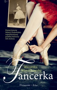 Tancerka - Weronika Wierzchowska - ebook