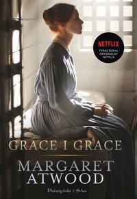 Grace i Grace - Margaret Atwood - ebook