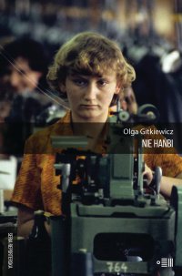 Nie hańbi - Olga Gitkiewicz - ebook