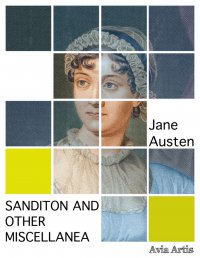 Sanditon And Other Miscellanea - Jane Austen - ebook