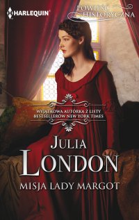 Misja lady Margot - Julia London - ebook