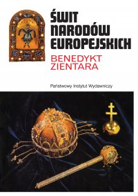 Świt narodów europejskich - Benedykt Zientara - ebook