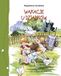 Wakacje u dziadków - Magdalena Zarębska - ebook