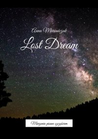 Lost Dream - Anna Mariańczuk - ebook