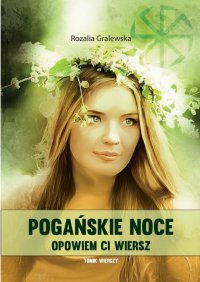 Pogańskie noce - Rozalia Gralewska - ebook
