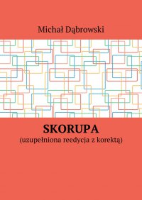 Skorupa - Michał Dąbrowski - ebook