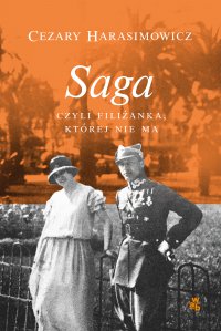 Saga, czyli filiżanka, której nie ma - Cezary Harasimowicz - ebook