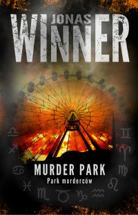 Murder park. Park morderców - Jonas Winner - ebook
