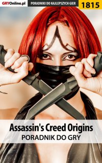 Assassin's Creed Origins - poradnik do gry - Jacek "Stranger" Hałas - ebook