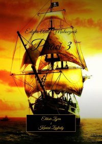 Piraci 3 - Edyta Mołocznik - ebook
