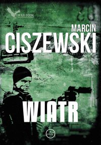 Wiatr - Marcin Ciszewski - ebook