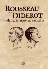 Rousseau et Diderot : traduire, interpréter, connaître - Izabella Zatorska - ebook