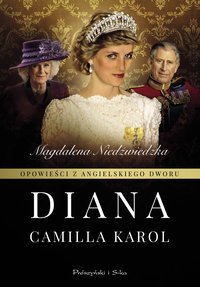 Opowieści z angielskiego dworu. Diana - Magdalena Niedźwiedzka - ebook