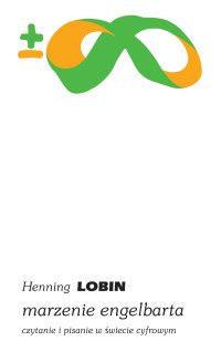 Marzenie Engelbarta - Henning Lobin - ebook