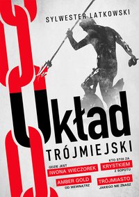 Układ Trójmiejski - Sylwester Latkowski - ebook