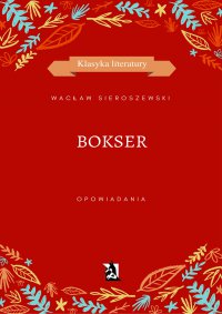 Bokser - Wacław Sieroszewski - ebook