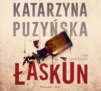 Łaskun - Katarzyna Puzyńska - audiobook