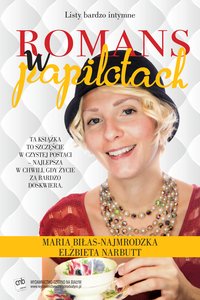 Romans w papilotach - Maria Biłas–Najmrodzka - ebook