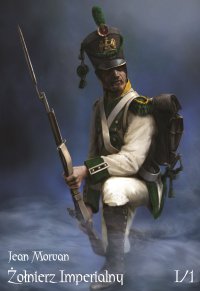 Żołnierz Imperialny Tom1 cz. 1. Pobór – Wyposażenie - Jean Morvan - ebook