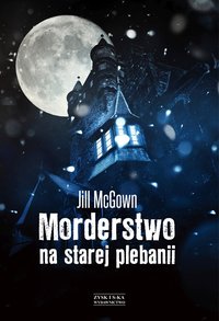 Morderstwo na starej plebanii - Jill McGown - ebook