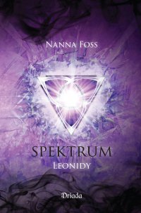 Spektrum: Leonidy - Nanna Foss - ebook