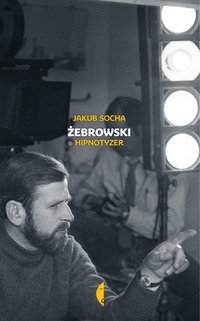 Żebrowski - Jakub Socha - ebook