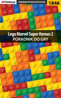 LEGO Marvel Super Heroes 2 - poradnik do gry - Jacek "Ramzes" Winkler - ebook