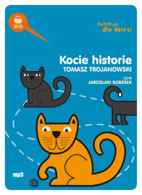 Kocie historie - Tomasz Trojanowski - audiobook