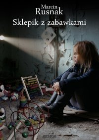 Sklepik z zabawkami - Marcin Rusnak - ebook