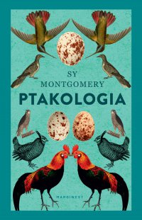 Ptakologia - Sy Montgomery - ebook