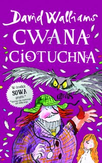 Cwana ciotuchna - David Walliams - ebook