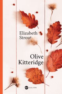 Olive Kitteridge - Elizabeth Strout - ebook