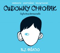 Cudowny chłopak - R.J. Palacio - audiobook