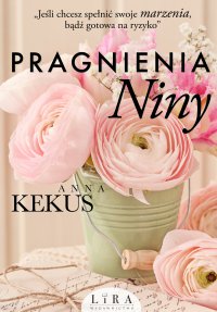 Pragnienia Niny - Anna Kekus - ebook