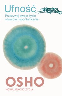 Ufność - OSHO - ebook