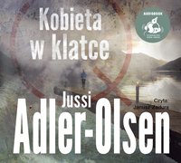 Kobieta w klatce - Jussi Adler-Olsen - audiobook