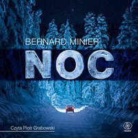 Noc - Bernard Minier - audiobook