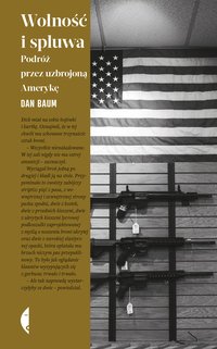 Wolność i spluwa - Dan Baum - ebook