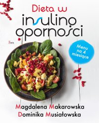 Dieta w insulinooporności - Magdalena Makarowska - ebook