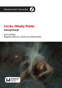 Liryka Młodej Polski. Interpretacje - Bogdan Mazan - ebook