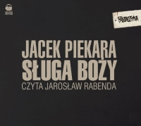 Sługa Boży - Jacek Piekara - audiobook