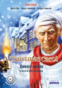 A Christmas Carol. Opowieść wigilijna w wersji do nauki angielskiego - Charles Dickens - ebook
