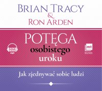 Potęga osobistego uroku - Brian Tracy - audiobook