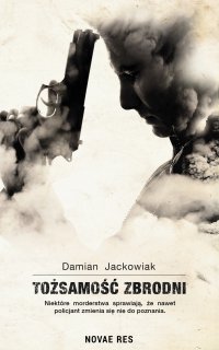 Tożsamość zbrodni - Damian Jackowiak - ebook