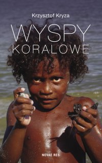 Wyspy Koralowe - Krzysztof Kryza - ebook