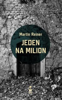 Jeden na milion - Martin Reiner - ebook